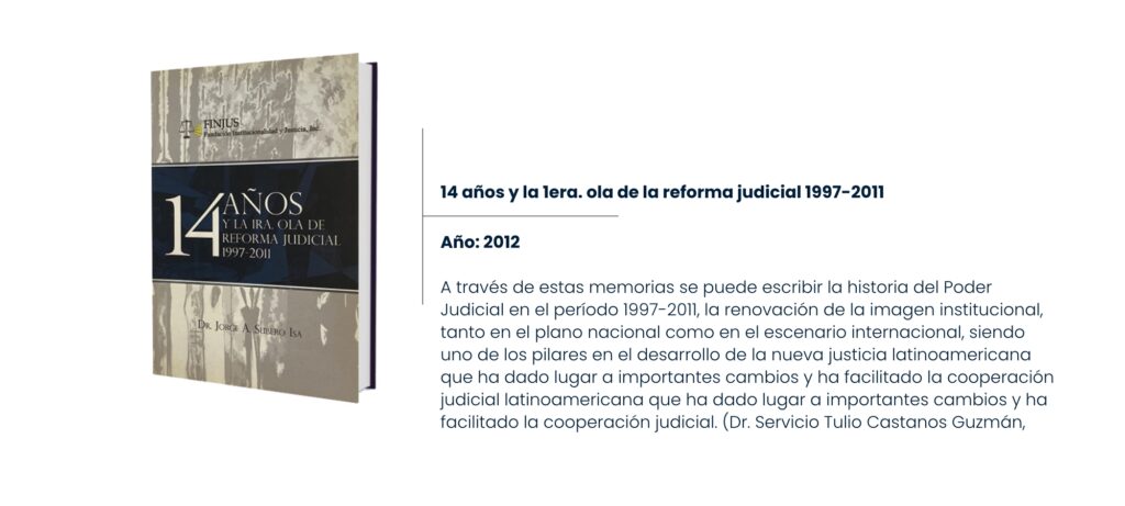 14 años y la 1era. ola de la reforma judicial 1997-2011